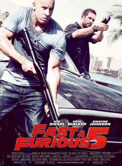 fast five film poster. MOVIE REVIEW: FAST 5